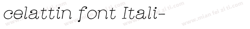 celattin font Itali字体转换